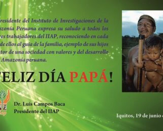 FELIZ DIA DEL PADRE – IIAP