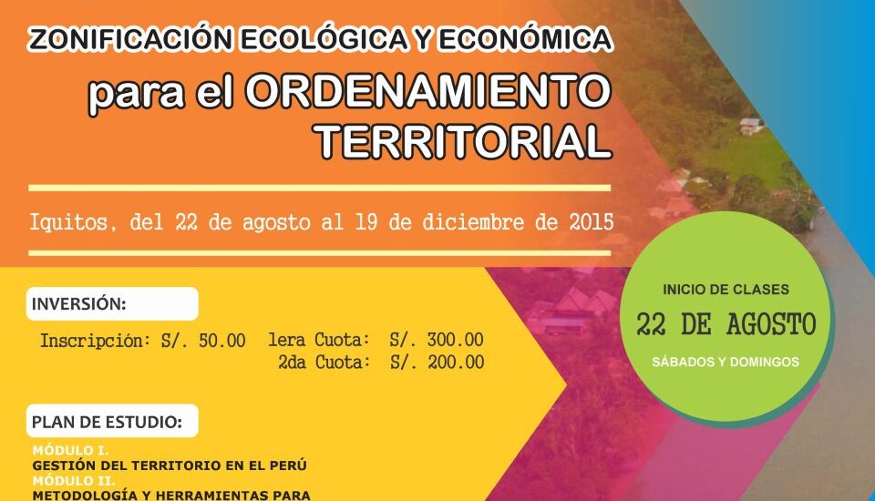 DESDE HOY IIAP, UNAP Y DAR OFRECEN DIPLOMADO EN ZONIFICACIÓN ECOLÓGICA Y ECONÓMICA